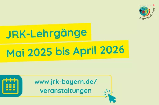 Auf dem Bild steht in Blockschrtift in petrol auf gelb geschrieben "JRK-Lehrgänge Mai 2025 bis April 2026"