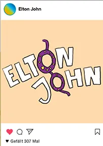 In illustrierten Lettern mit der typischen, markanten Brille, die jeweils das "O" bilden, steht "Elton Joh"n geschrieben.